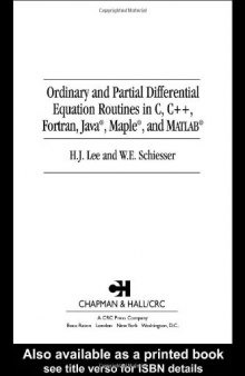 Ordinary and partial differential equation routines in C, C++, Fortran, Java, Maple, and MATLAB