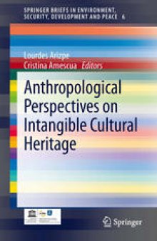 Anthropological Perspectives on Intangible Cultural Heritage