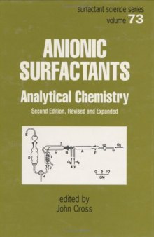 Anionic Surfactants: Analytical Chemistry, Second Edition