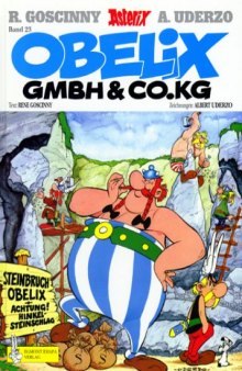 Asterix Bd.23: Obelix GMBH & Co.KG
