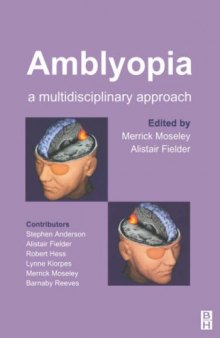 Amblyopia: A Multidisciplinary Approach