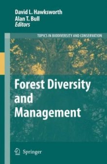 Forest Diversity and Management (Topics in Biodiversity and Conservation)