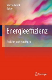 Energieeffizienz: Ein Lehr- und Handbuch