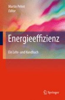 Energieeffizienz: Ein Lehr- und Handbuch