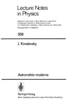 Lecture Notes in Physics - Vol 358 : Astronmetrie Moderne