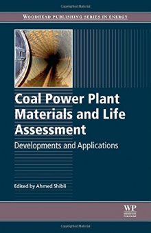 Coal power plant materials and life assessment : developments and applications