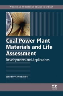 Coal Power Plant Materials and Life Assessment: Developments and Applications