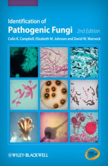 Identification of Pathogenic Fungi, Second Edition