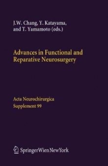 Advances in Functional and Reparative Neurosurgery (Acta Neurochirurgica Supplementum)