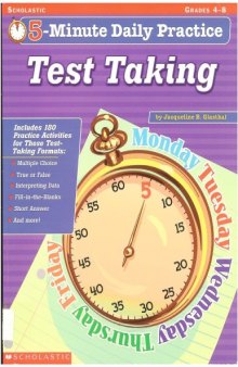 5 Minute Daily Practice - Test Taking - Grades 4 - 8