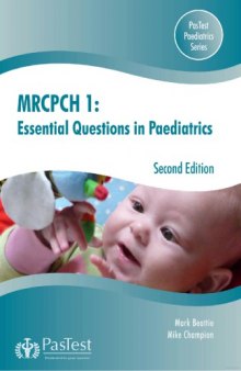 MRCPCH 1 : essential questions in paediatrics