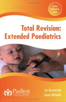 Total Revision: Extended Paediatrics