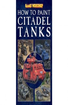 How to Paint Citadel Tanks