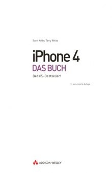 iPhone 4 : das Buch : der US-Bestseller!