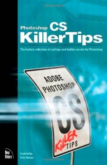 Photoshop CS Killer Tips