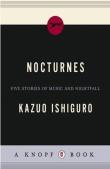 Nocturnes: Five Stories of Music and Nightfall   