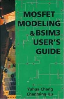MOSFET Modeling and BSIM3 User's Guide