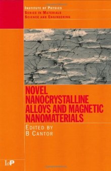 Novel nanocrystalline alloys and magnetic nanomaterials: an Oxford-Kobe materials text