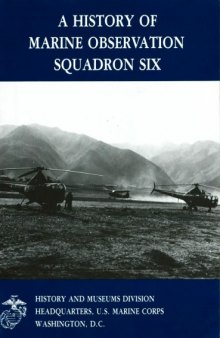 A history of Marine Observation Squadron Six