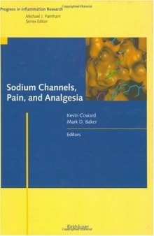 Sodium Channels, Pain, and Analgesia 