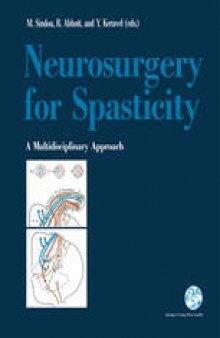 Neurosurgery for Spasticity: A Multidisciplinary Approach