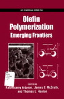 Olefin Polymerization. Emerging Frontiers