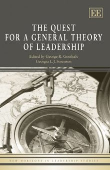 A Quest for a General Theory of Leadership (New Horizons in Leadership Studies)