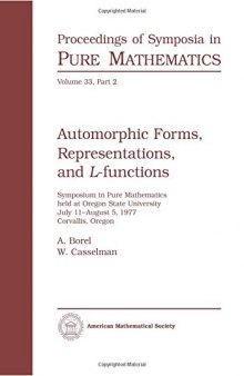 Automorphic Forms, Representations and L-Functions, Part 2