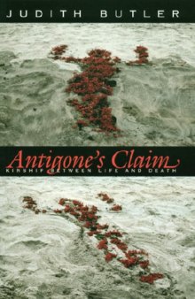 Antigone's claim : kinship between life and death