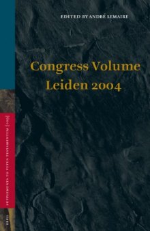Congress Volume Leiden 2004 (Supplements to Vetus Testamentum)