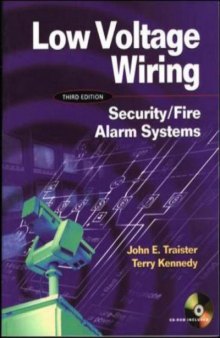 Low Voltage Wiring: Security Fire Alarm Systems, Third Edition