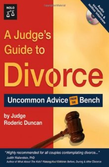 A Judge's Guide to Divorce: Uncommon Advice from the Bench