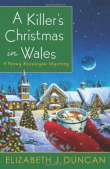 A Killer's Christmas in Wales: A Penny Brannigan Mystery  