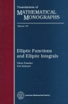 Elliptic functions and elliptic integrals