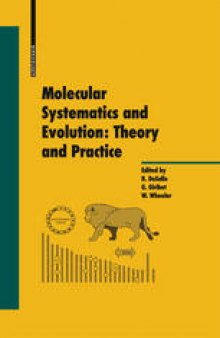 Molecular Systematics and Evolution: Theory and Practice