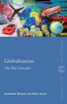 Globalisation: The Key Concepts