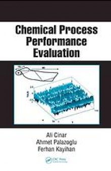 Chemical process performance evaluation