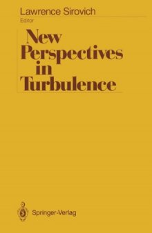 New Perspectives in Turbulence