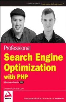 Professional Search Engine Optimization with PHP: A Developer's Guide to SEO