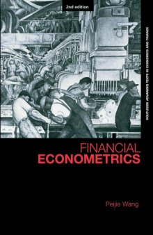 Financial Econometrics, 2nd edition (Routledge Advanced Texts in Economics and Finance)