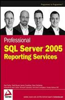 Professional SQL Server 2005 reporting services