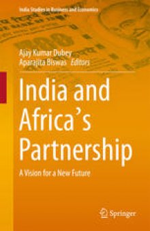 India and Africa's Partnership: A Vision for a New Future