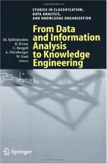From Data and Information Analysis to Knowledge Engineering : Proceedings of the 29th Annual Conference of the Gesellschaft für Klassifikation e.V., University..... Studies in Classification, Data Analysis, and Knowledge Organization