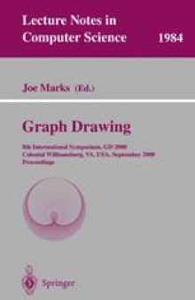 Graph Drawing: 8th International Symposium, GD 2000 Colonial Williamsburg, VA, USA, September 20–23, 2000 Proceedings