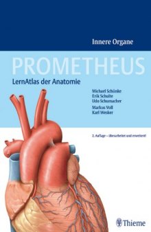 Prometheus. LernAtlas der Anatomie. Innere Organe, 2. Auflage