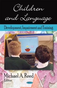 Children & Language: Development, Impairment & Training