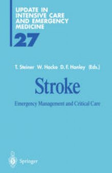 Stroke: Emergency Management and Critical Care
