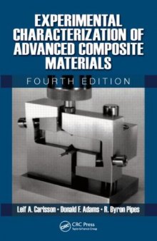Experimental Characterization of Advanced Composite Materials, Fourth Edition