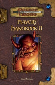 Player's Handbook II (Dungeons & Dragons d20 3.5 Fantasy Roleplaying)