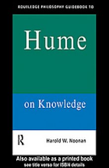 Routledge philosophy guidebook to Hume on knowledge